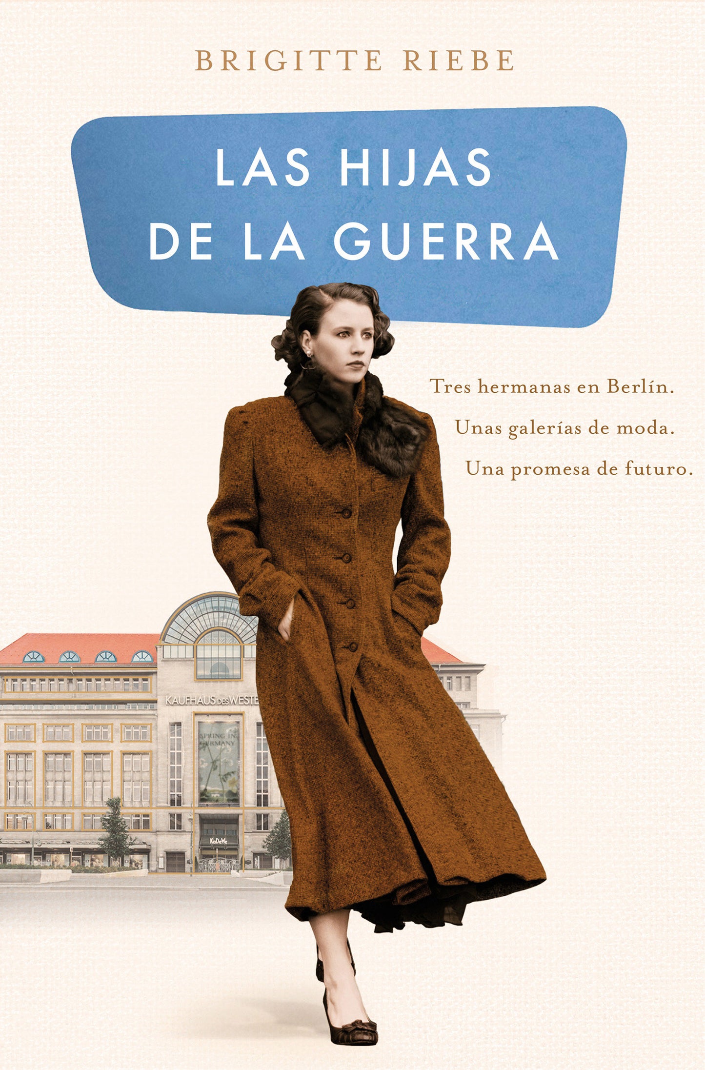 Las hijas de la guerra / Daughters of the War (LAS HERMANAS DE KUDAMM) (Book:1)