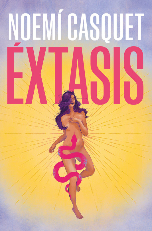�xtasis / Ecstasy