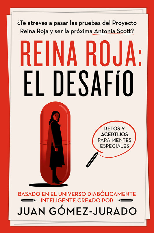 Reina Roja: El desafío / Red Queen: The Challenge (Antonia Scott)