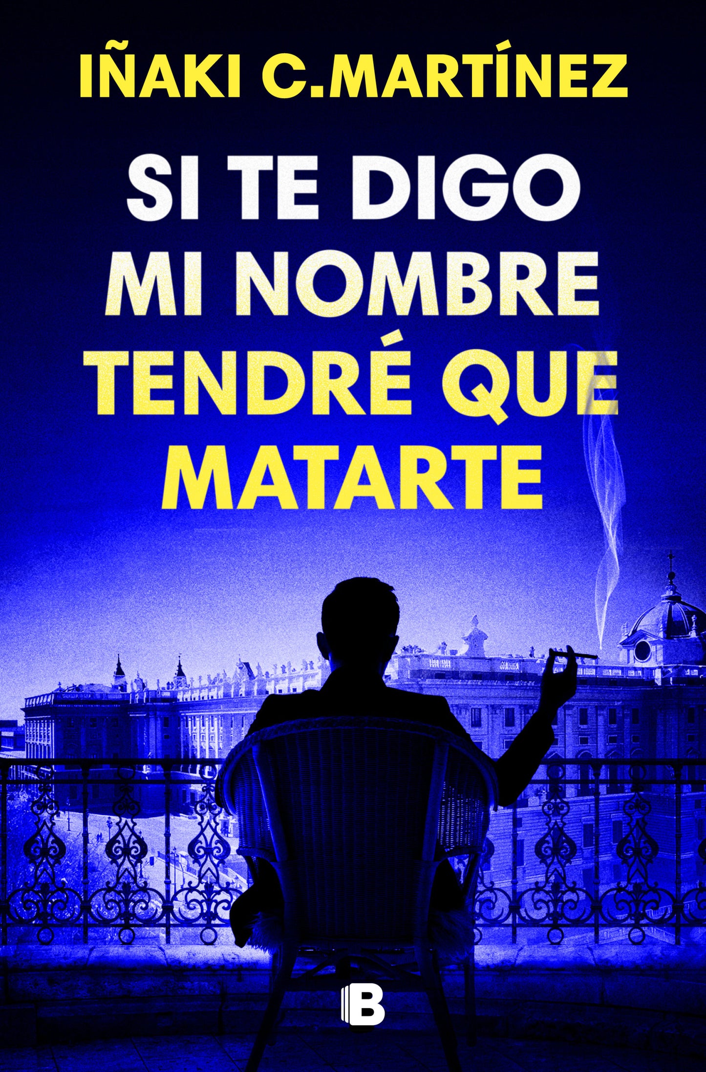 Si te digo mi nombre tendr� que matarte / If I Tell You My Name, I'll Have to Kill You