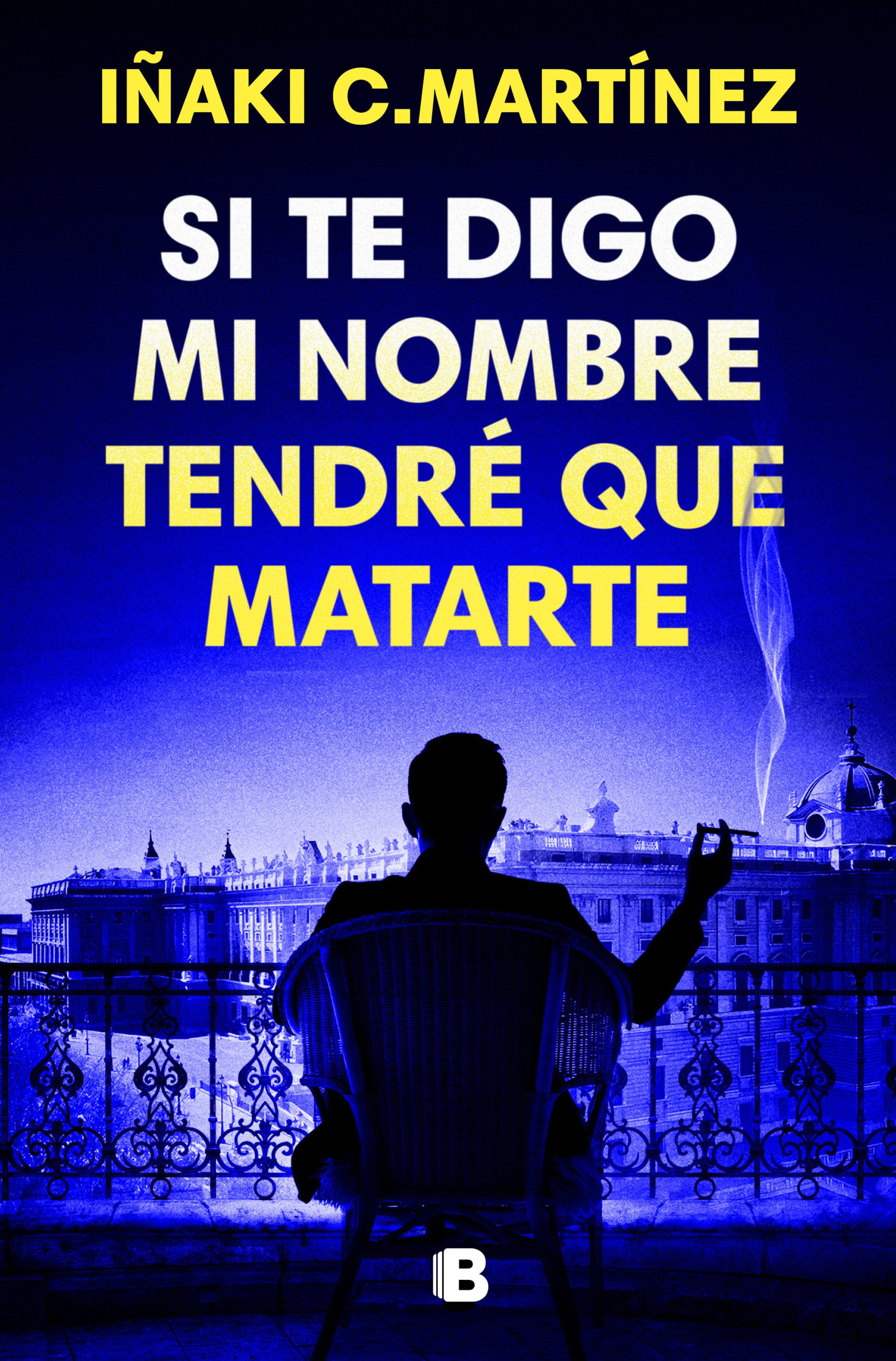 Si te digo mi nombre tendr� que matarte / If I Tell You My Name, I'll Have to Kill You
