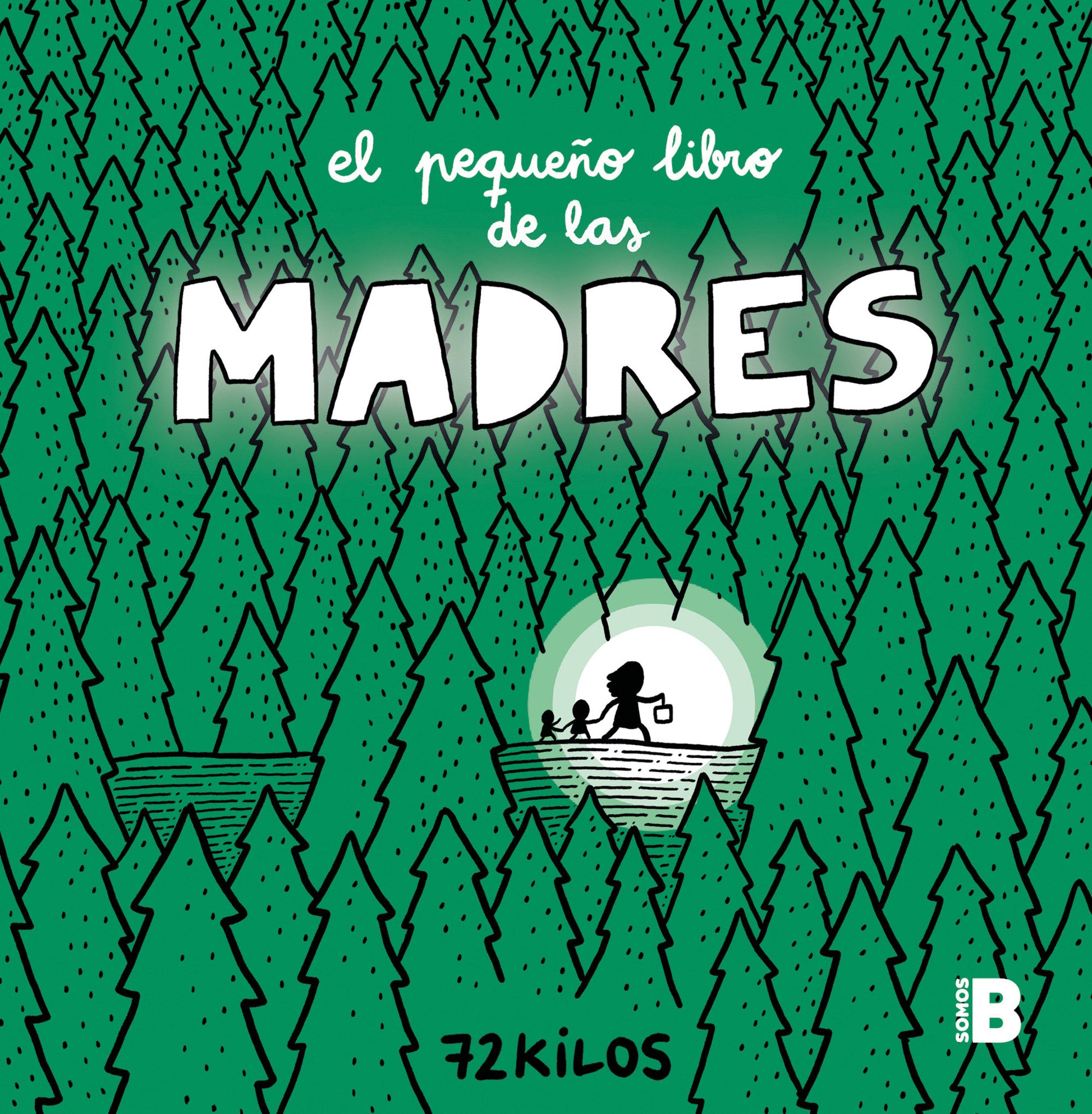 El peque�o libro de las madres / The Small Book of Moms