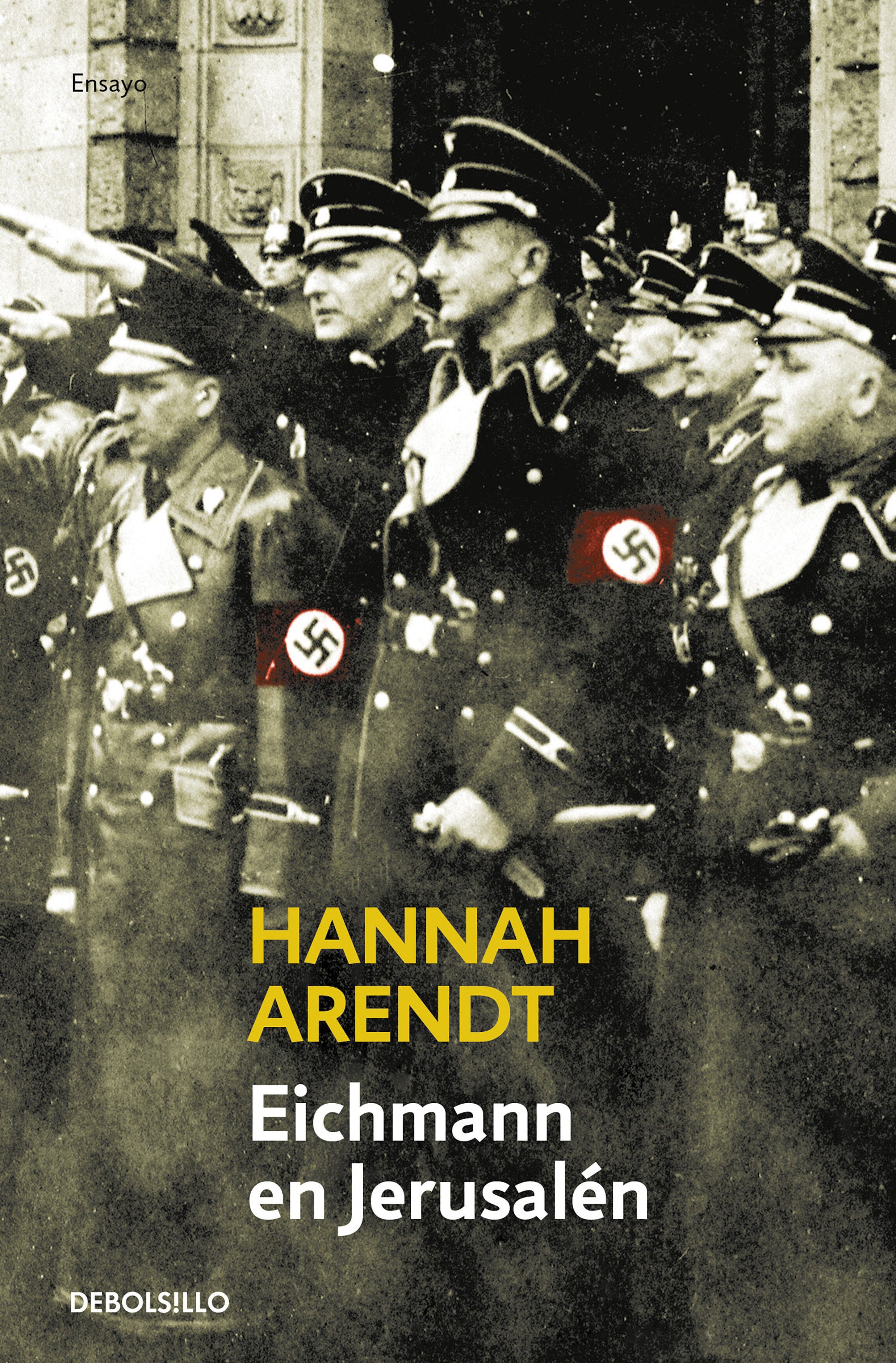 Eichmann en Jerusal�n / Eichmann in Jerusalem: A Report on the Banality of Evil
