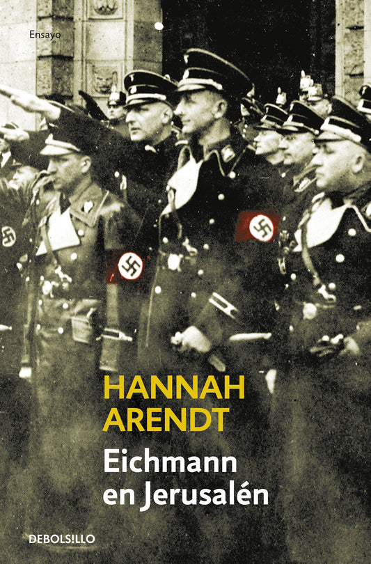 Eichmann en Jerusal�n / Eichmann in Jerusalem: A Report on the Banality of Evil