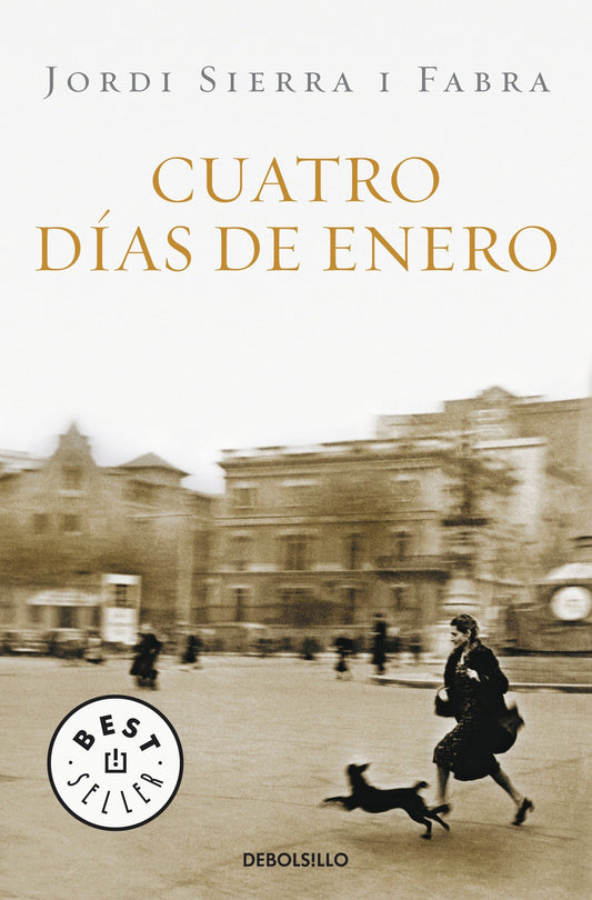Cuatro d�as de enero / Four Days of January (Inspector Mascarell) (Book:1)