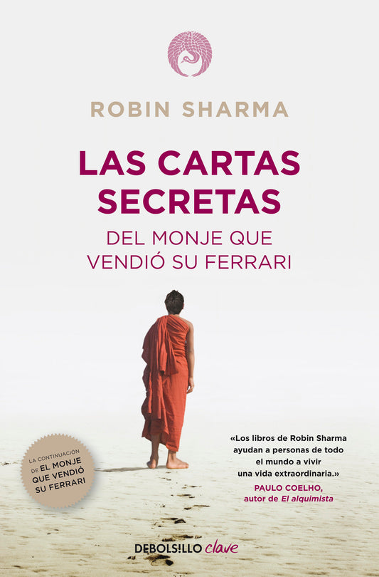 Las cartas secretas del monje que vendi� su Ferrari / Secret Letters from the Monk Who Sold His Ferrari