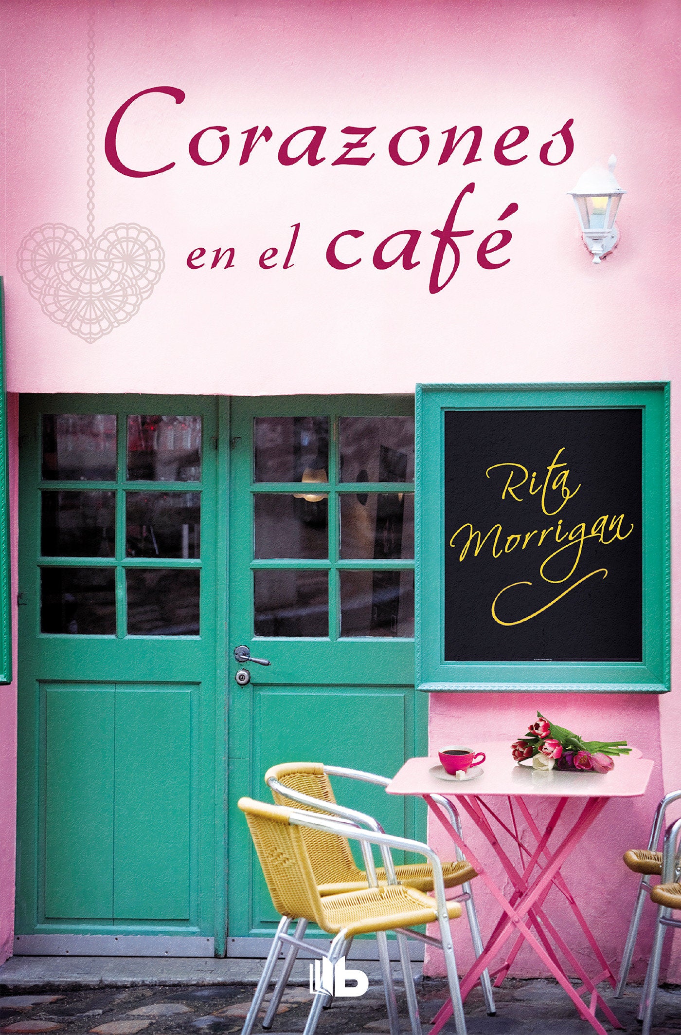Corazones en el caf� / Love at the Caf� (PREMIO VERGARA - EL RINCON DE LA NOVELA ROMANTICA 2017)