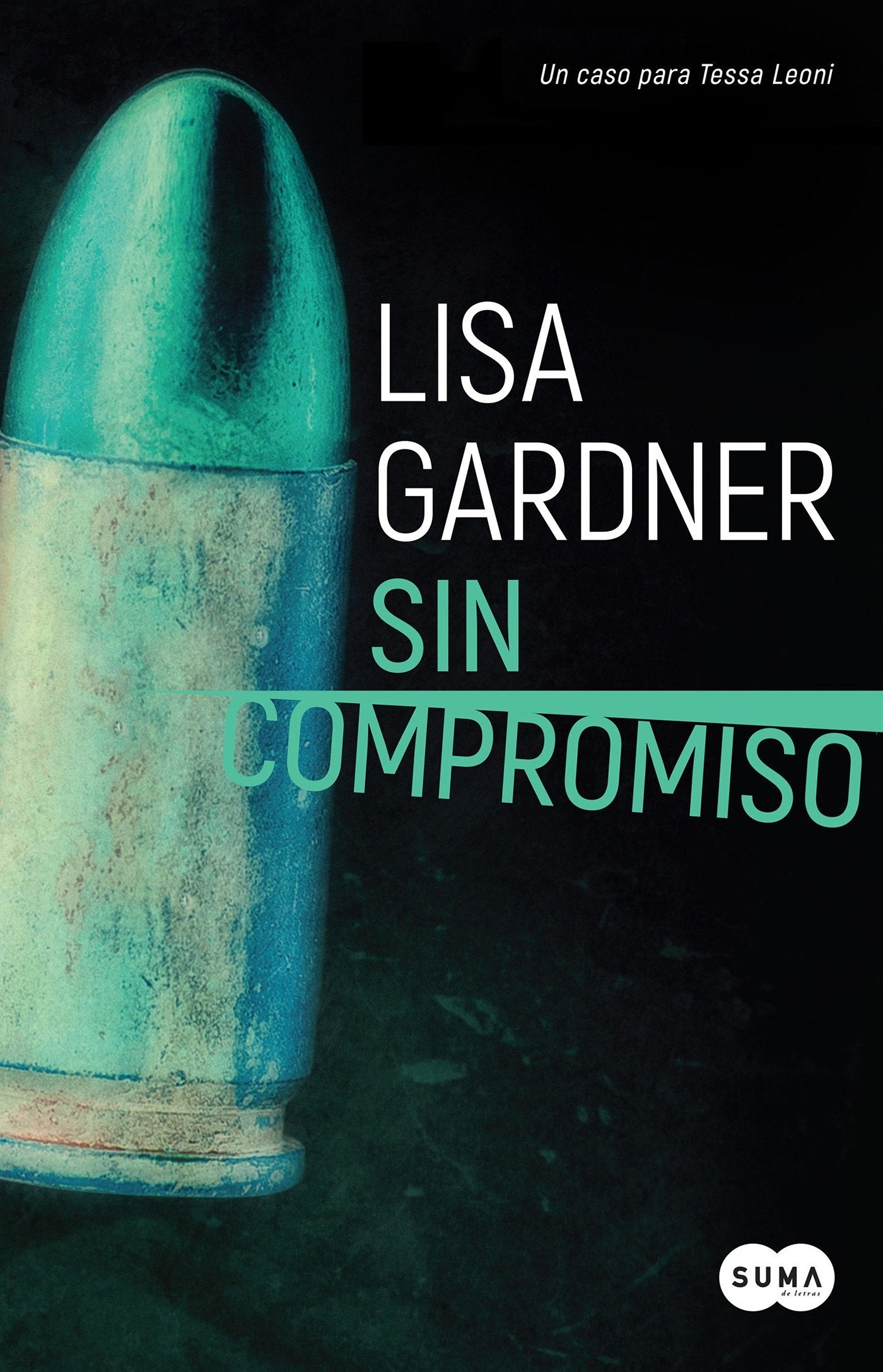Sin compromiso / Touch & Go (Tessa Leoni) (Book:2)