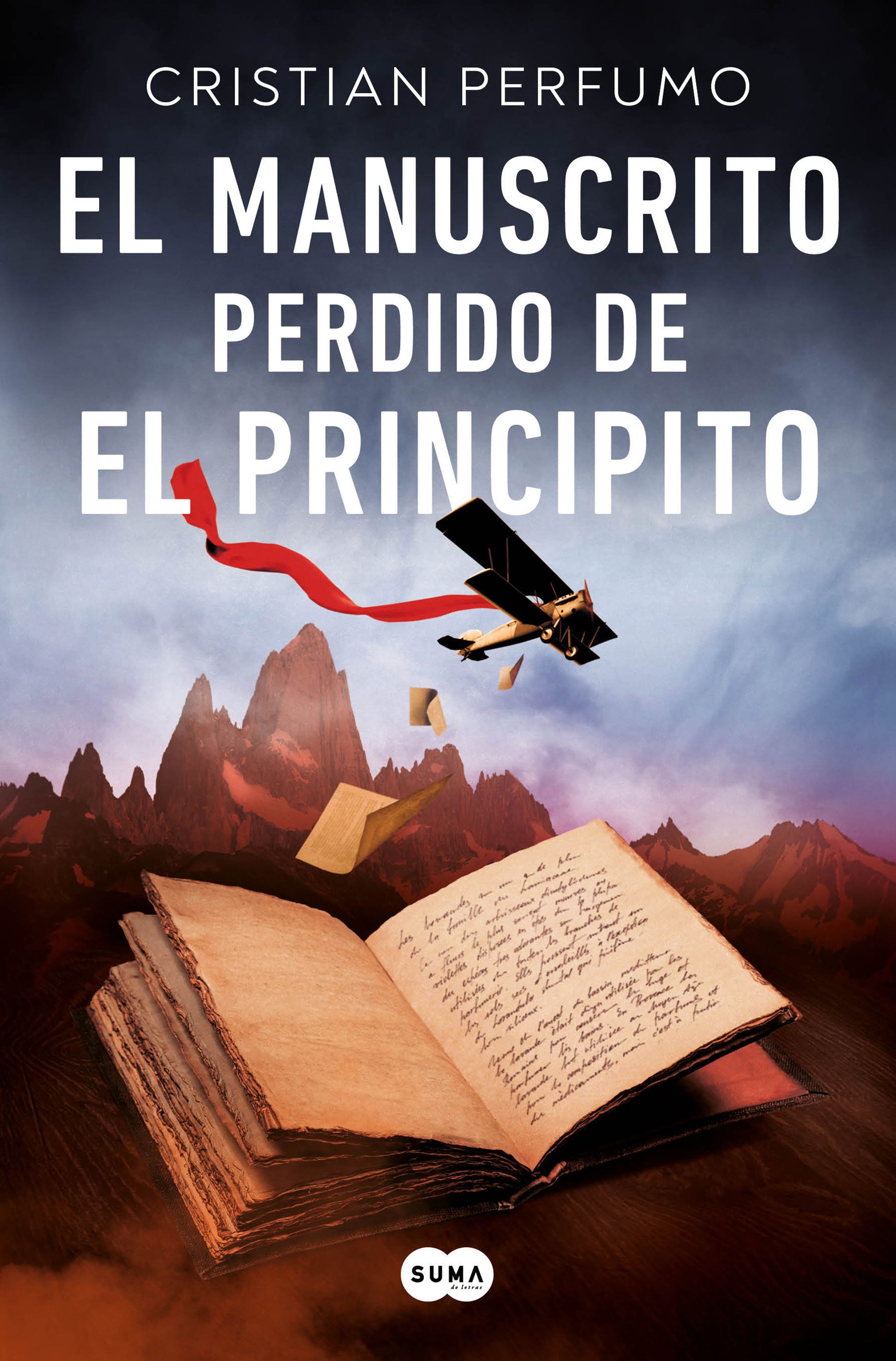 El manuscrito perdido de El principito / The Lost Manuscript of The Little Prince