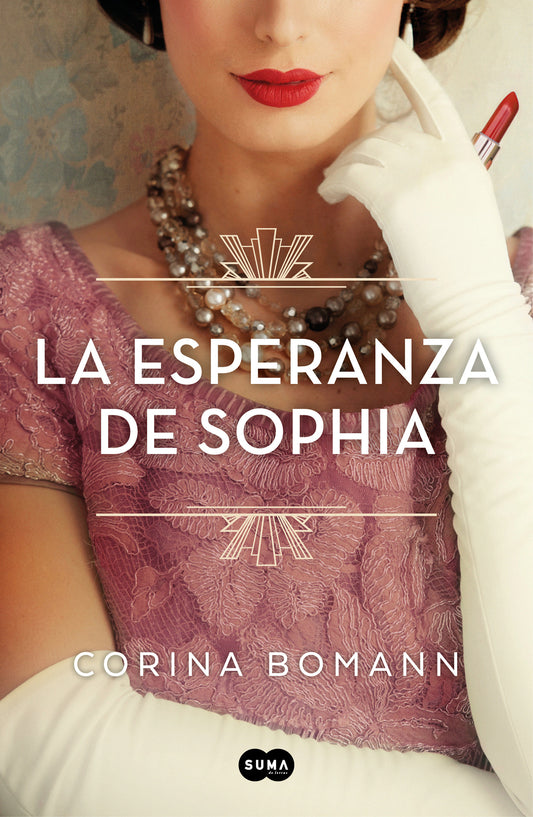 La esperanza de Sophia / Sophia's Hope (Los colores de la belleza) (Book:1)