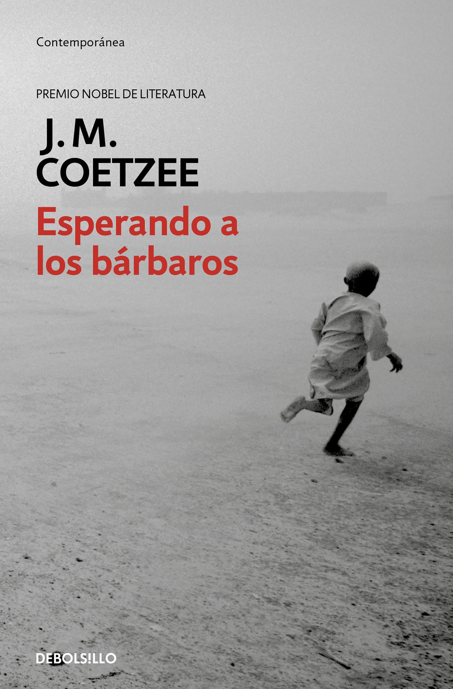Esperando a los b�rbaros / Waiting For the Barbarians
