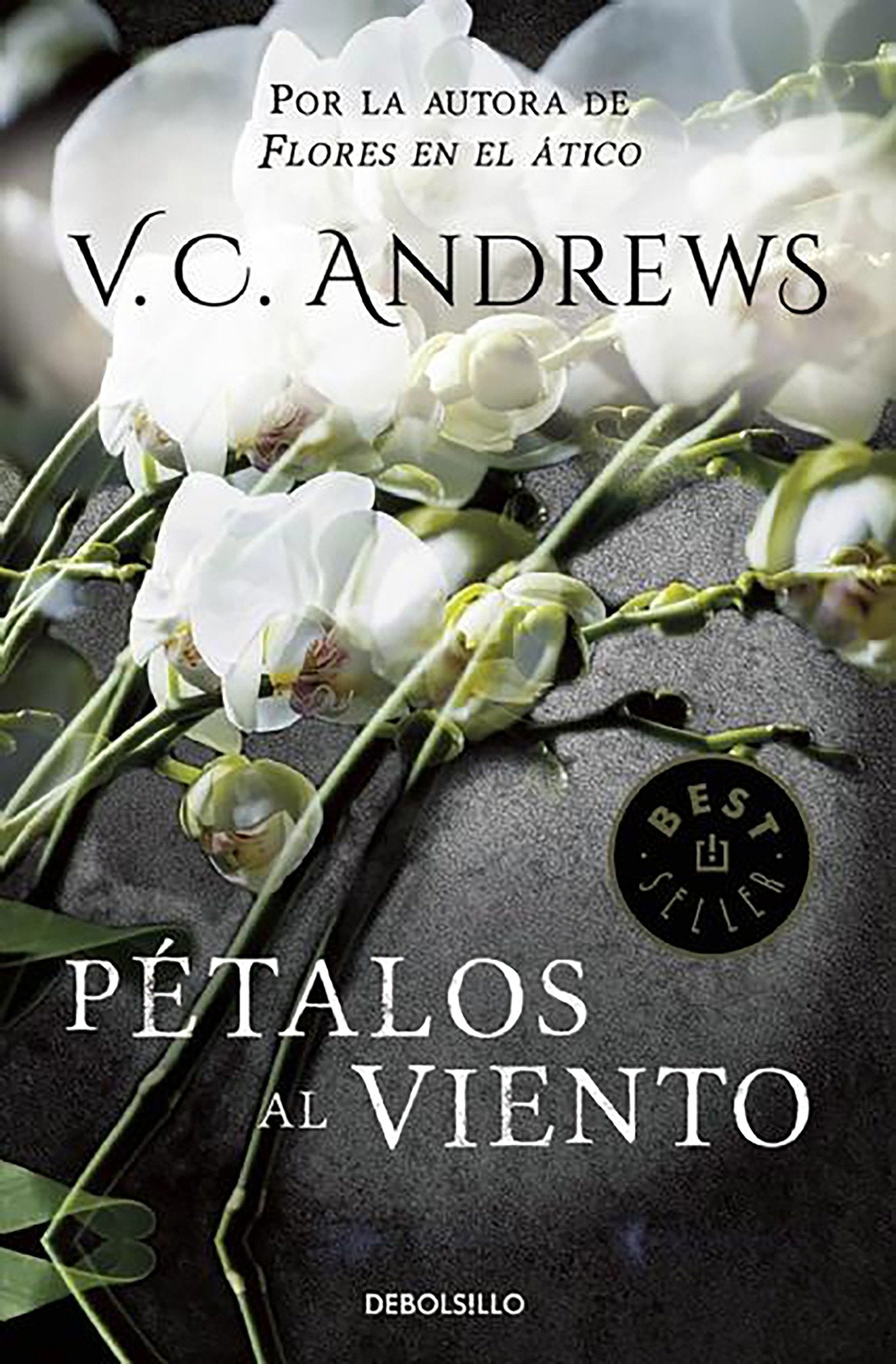 Pétalos al viento / Petals on the Wind (Saga Dollanganger) (Book:2)