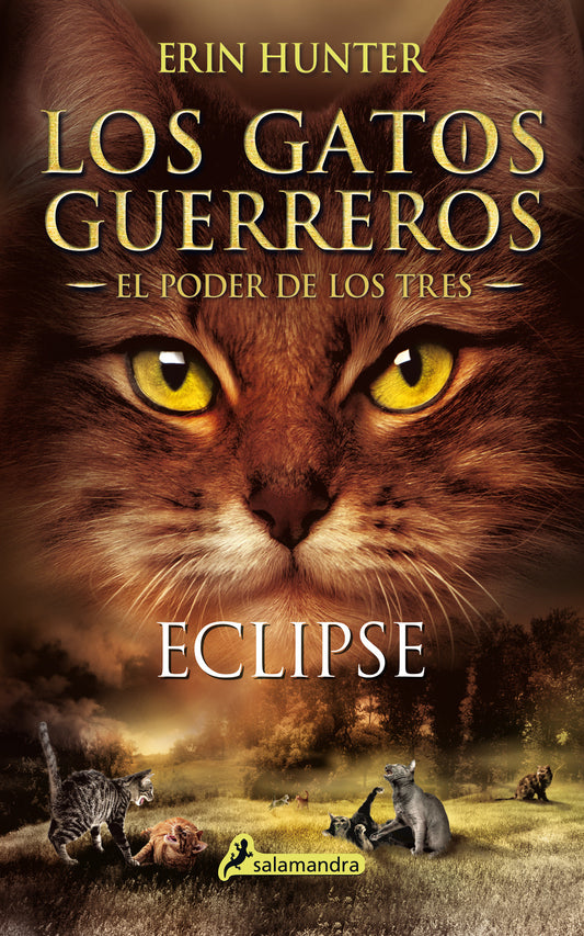Eclipse (Spanish Edition) (GATOS GUERREROS / WARRIORS) (Book:4)