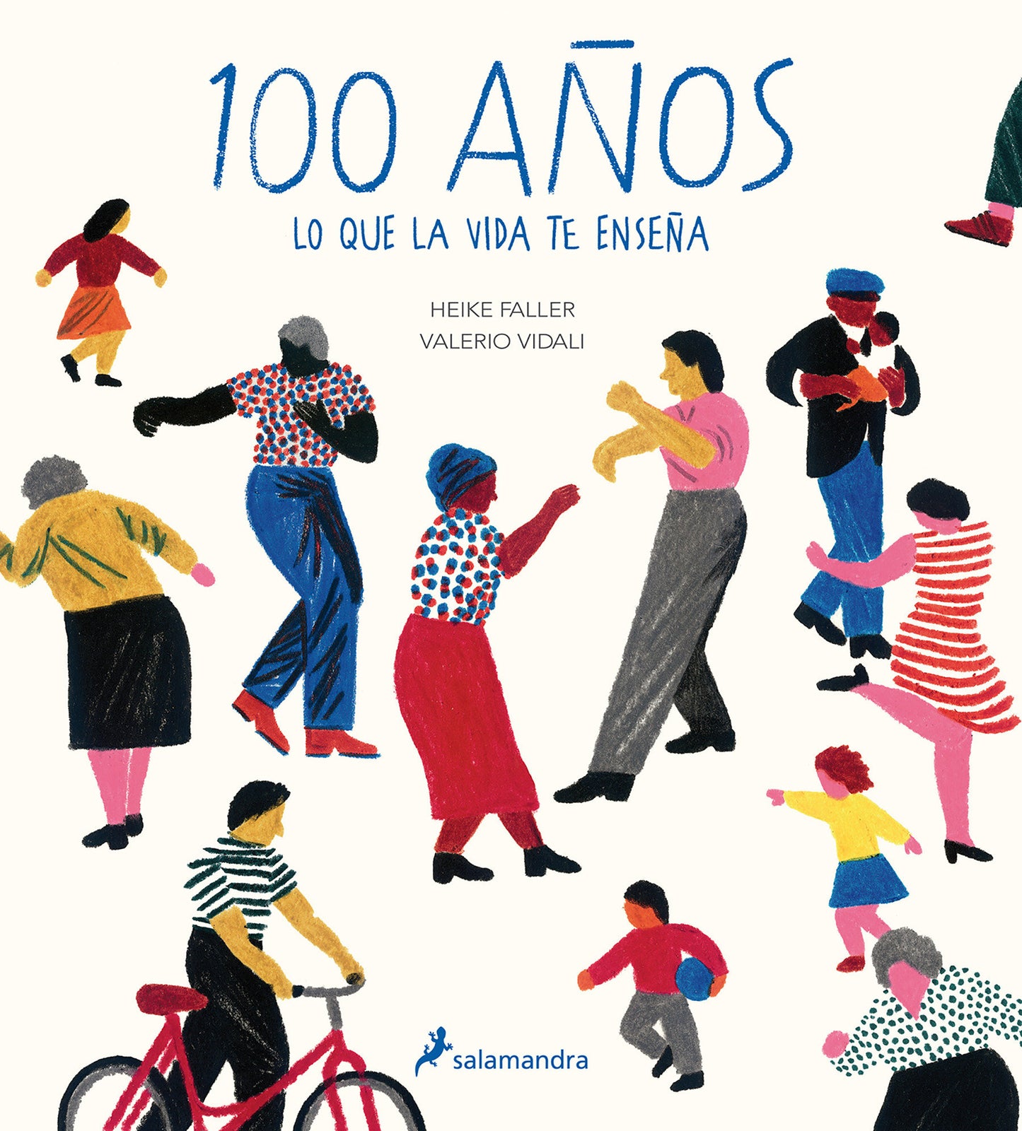 100 a�os: Lo que la vida te ense�a / Hundred: What You Learn in a Lifetime