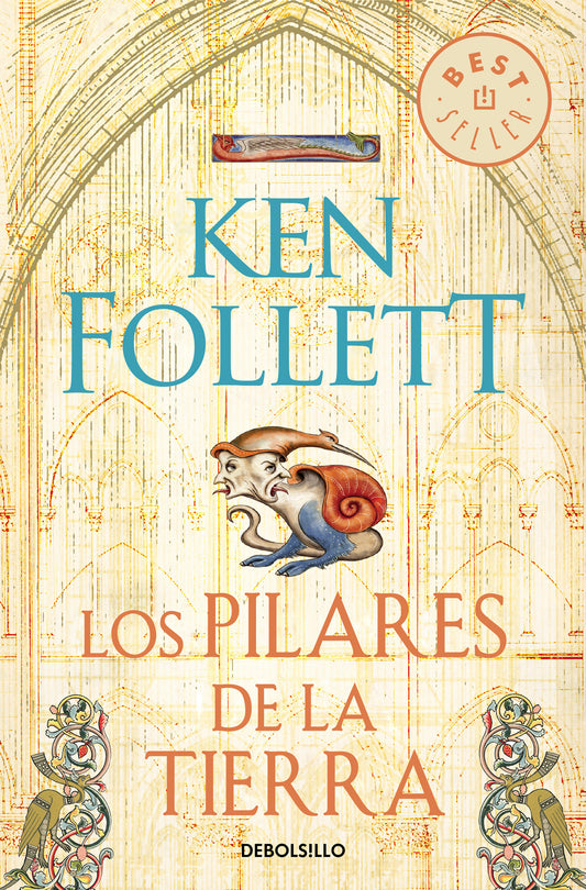 Los pilares de la tierra / The Pillars of the Earth (Los Pilares de la Tierra) (Book:1)