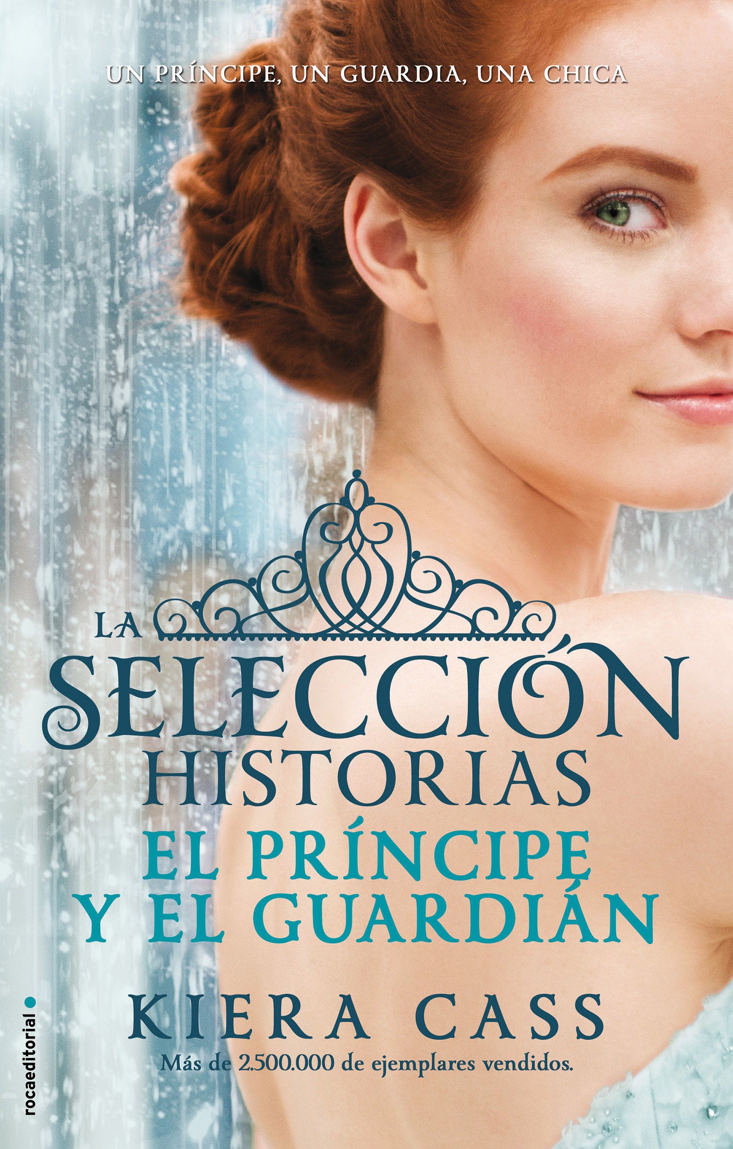 El pr�ncipe y el guardi�n / The Prince and The Guard (LA SELECCI�N / THE SELECTION) (Book:2)