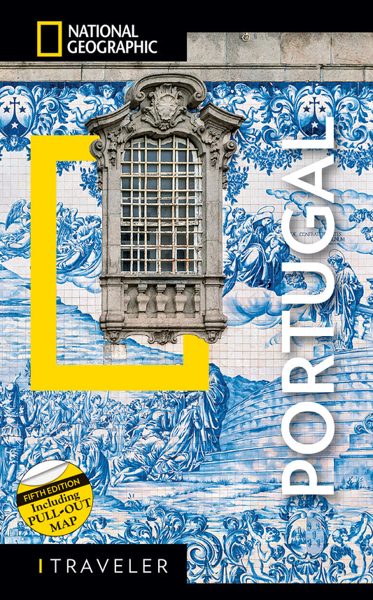 National Geographic Traveler Portugal 5th Edition (National Geographic Traveler)