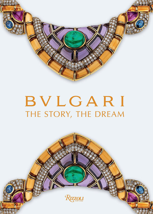 Bvlgari - The Story, The Dream