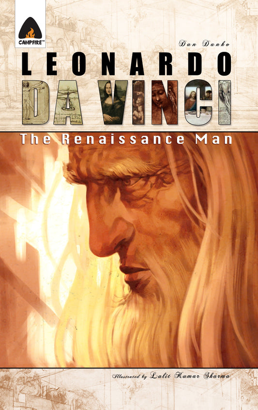 Leonardo Da Vinci: The Renaissance Man - A Graphic Novel (Campfire Graphic Novels)