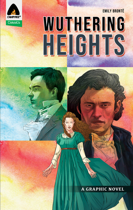 Wuthering Heights - A Graphic Novel (Campfire Classic)