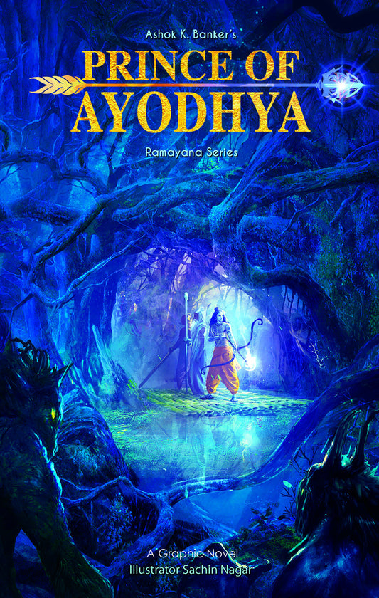 Prince of Ayodhya - Ramayana Series (Campfire Graphic Novels)