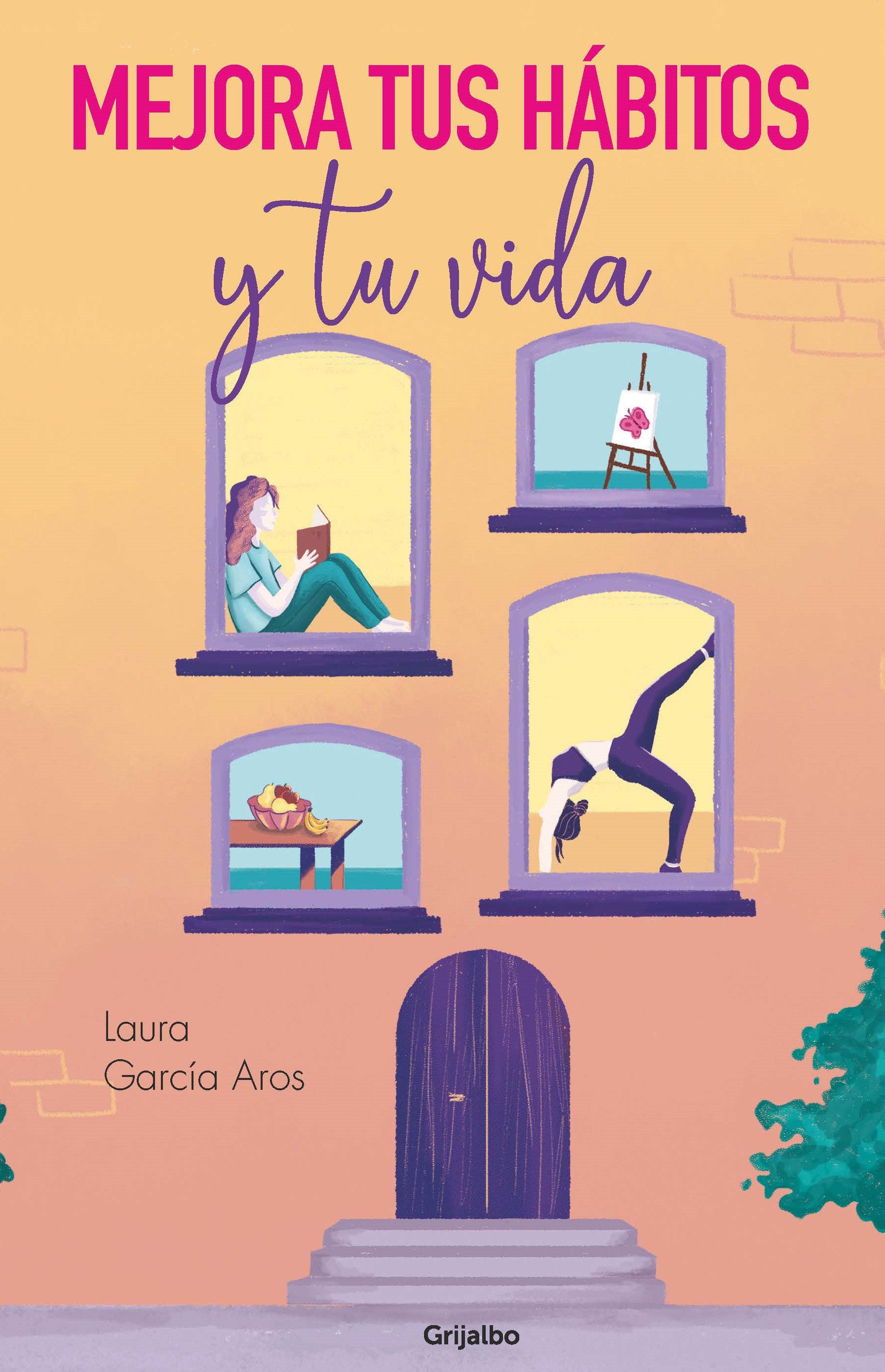 Mejora tus h�bitos y tu vida / Improve Your Habits and Your Life