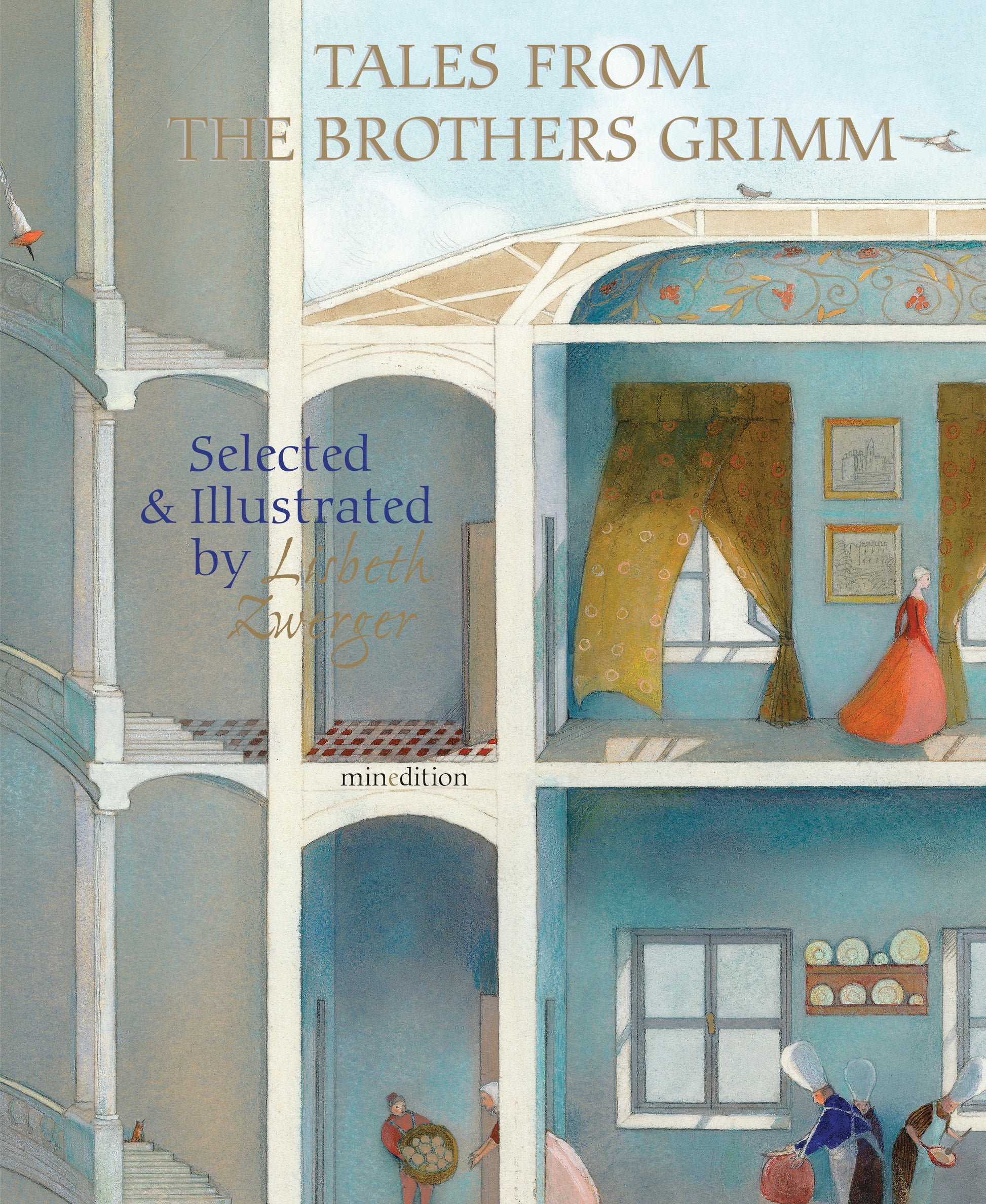 Tales from the Brothers Grimm - Selected and Illustrated by Lisbeth Zwerger