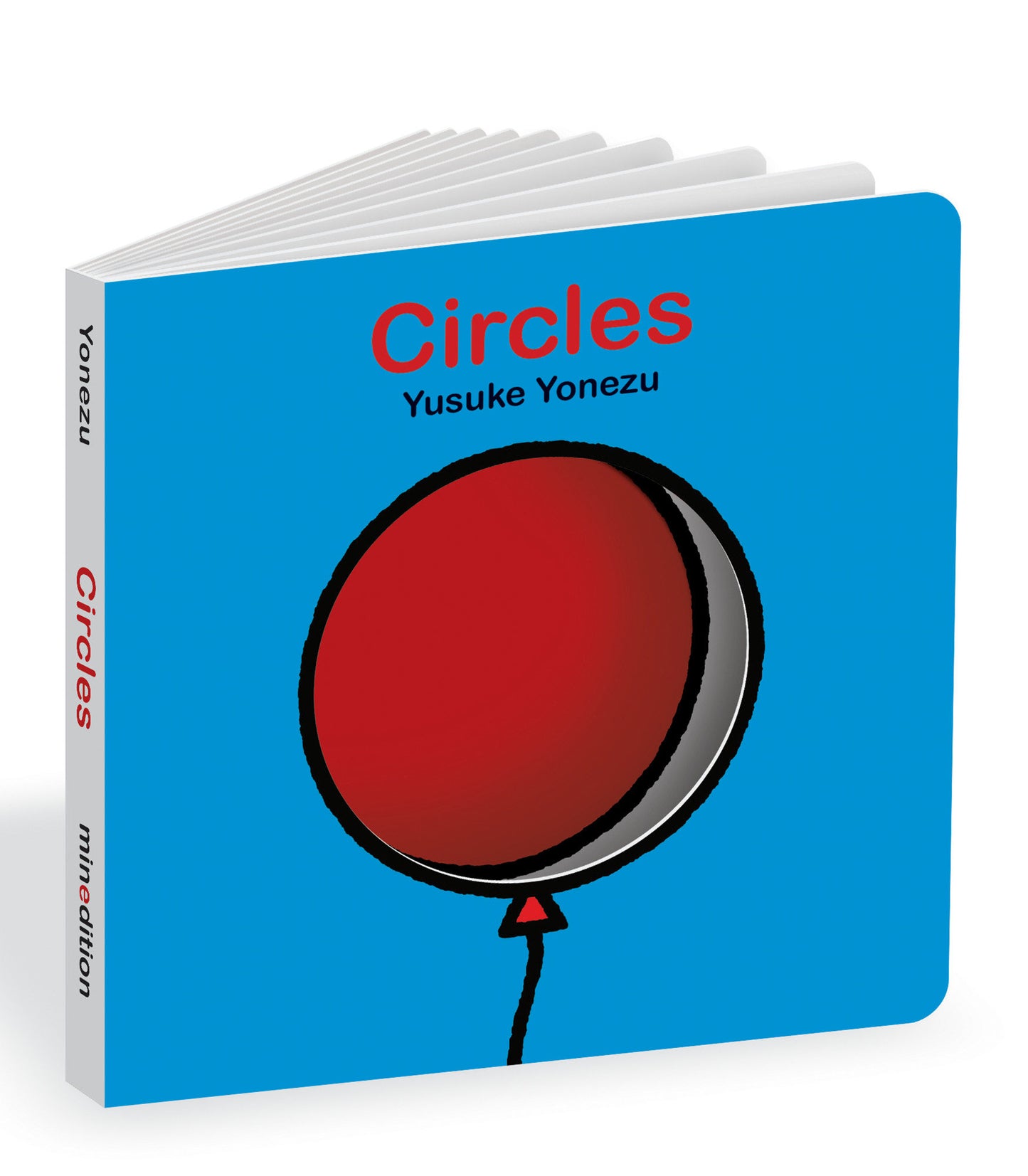 Circles - An Interactive Shapes Book for the Youngest Readers (The World of Yonezu)