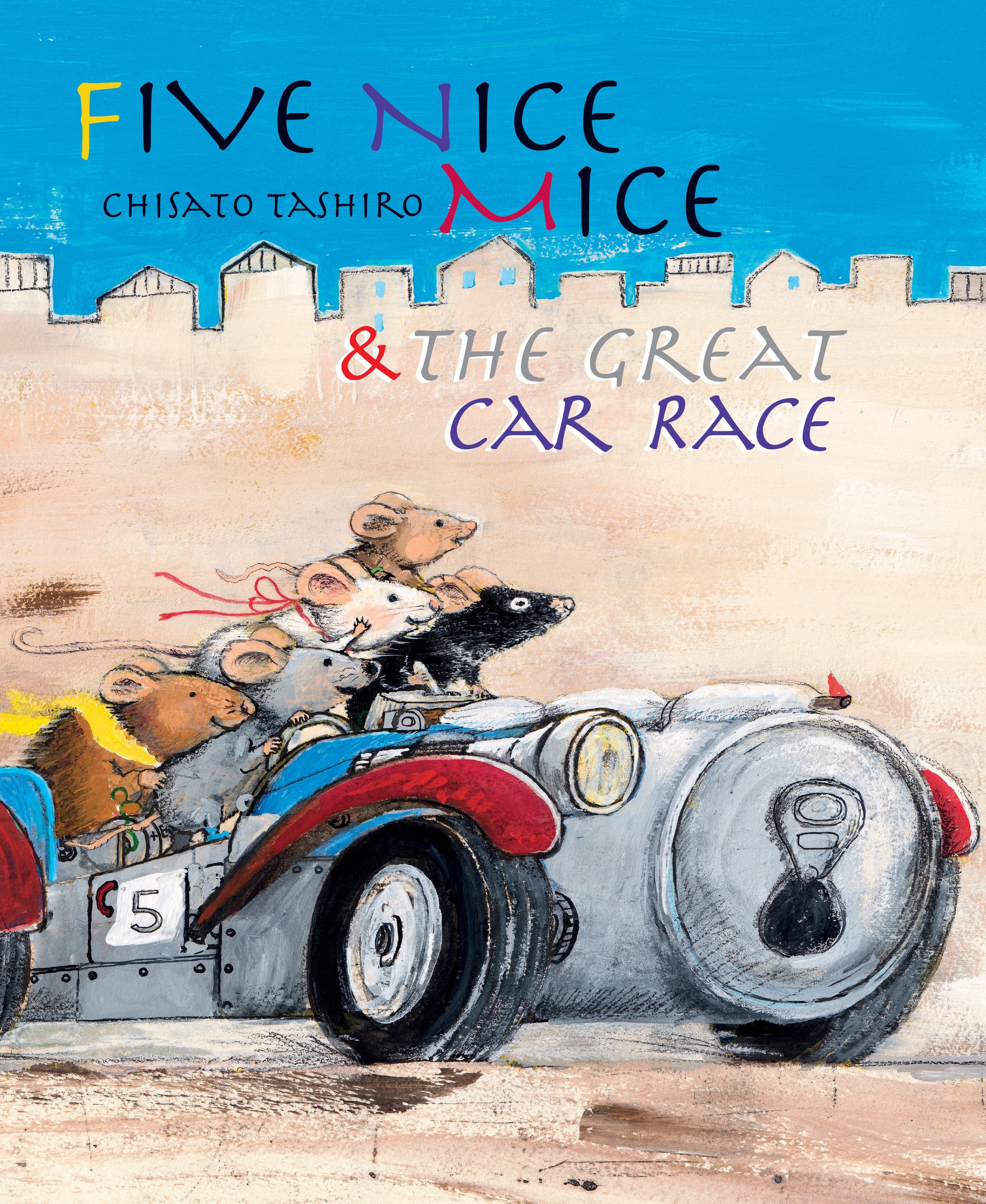 Five Nice Mice & the Great Car Race (Five Nice Mice)
