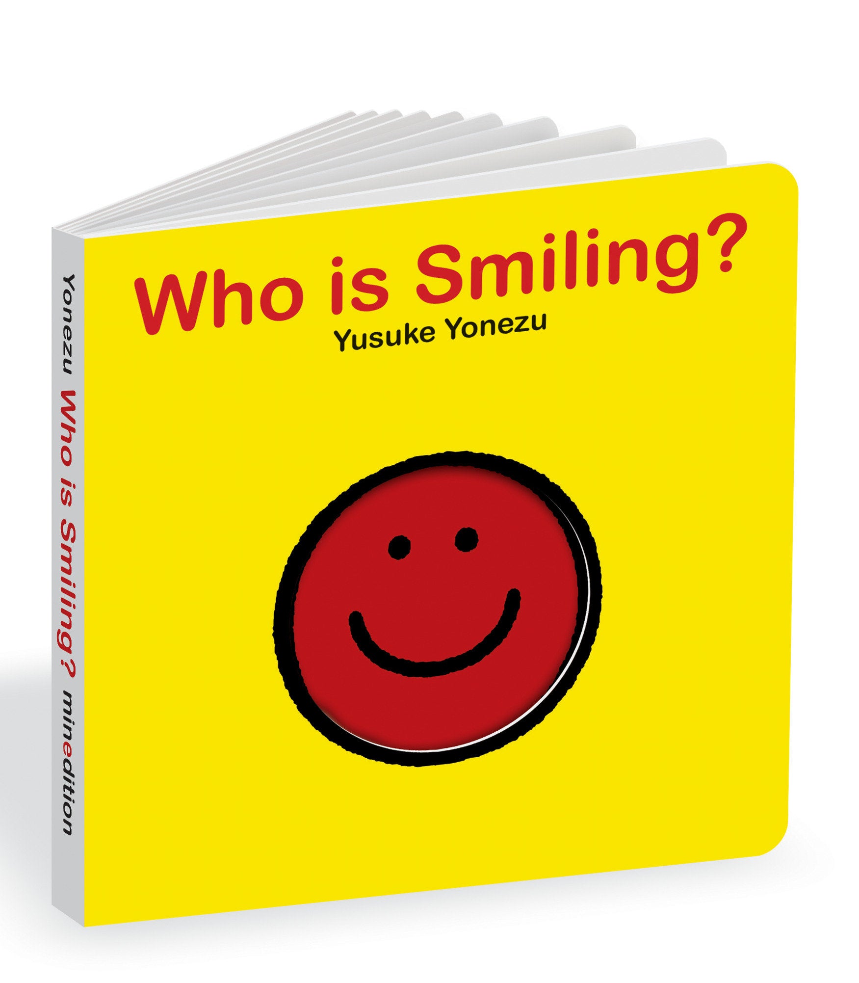 Who is Smiling? - An Interactive Book of Smiling Faces (The World of Yonezu)