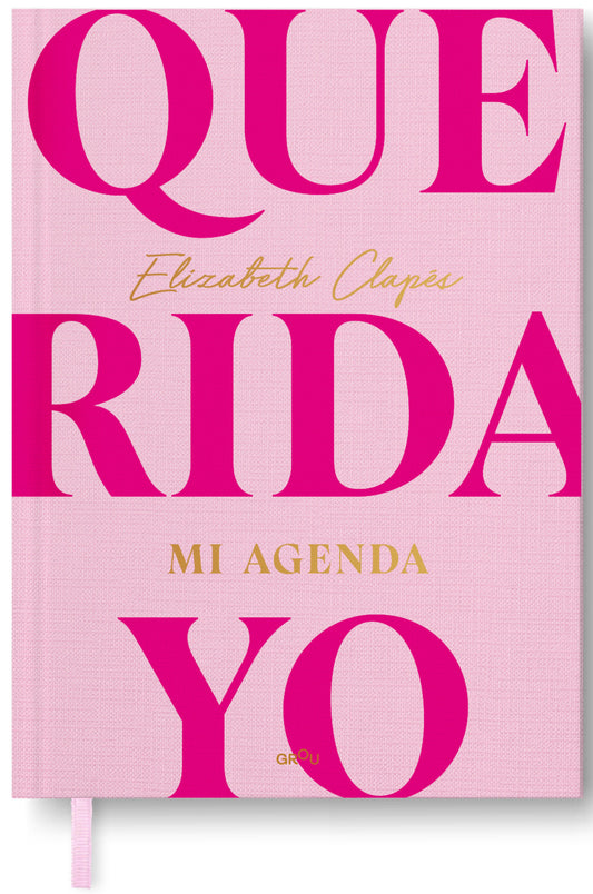 Querida yo. Mi agenda / Dear Me. My Day Book