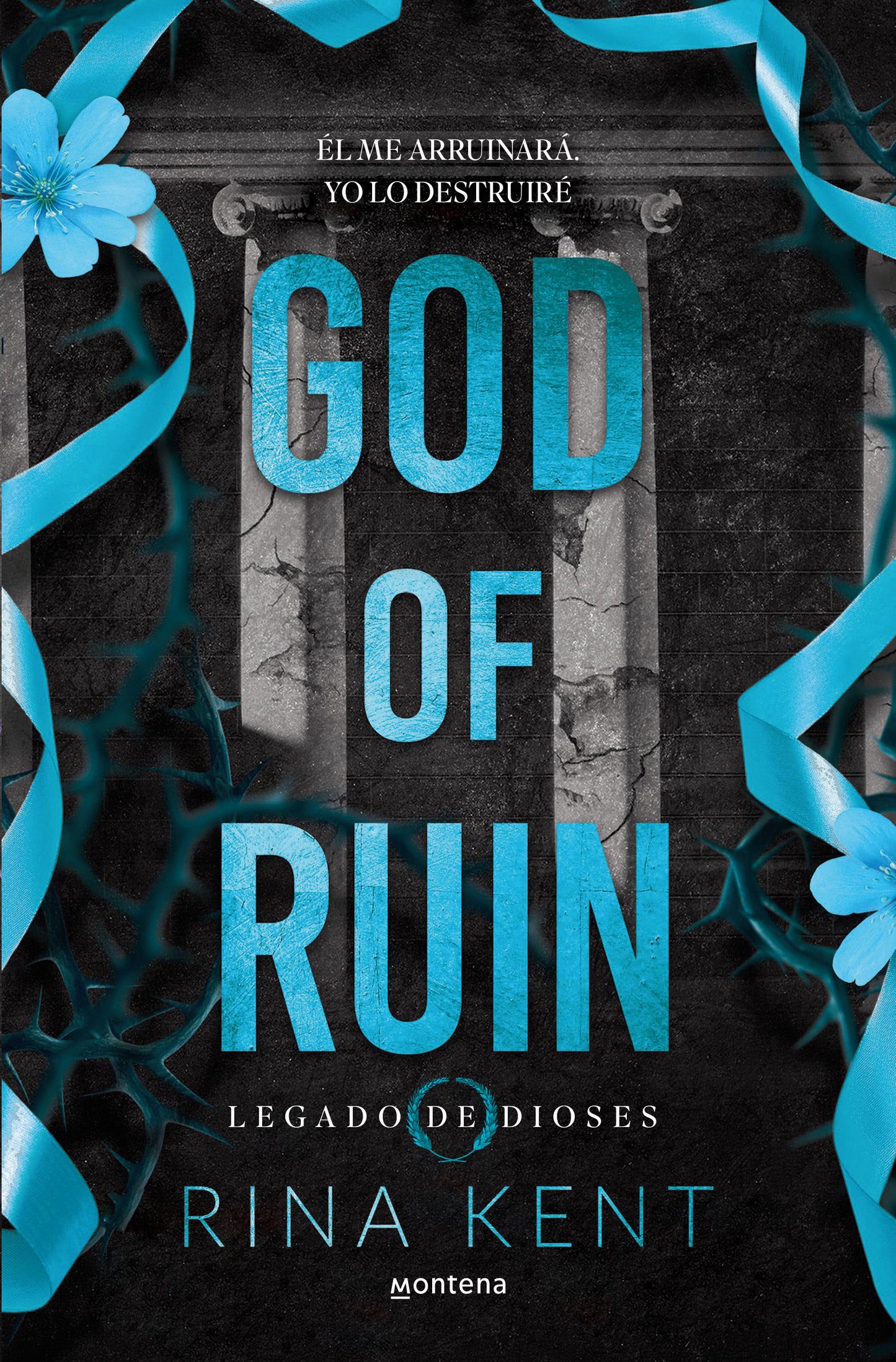 God of Ruin (Spanish Edition) (LEGADO DE DIOSES) (Book:4)