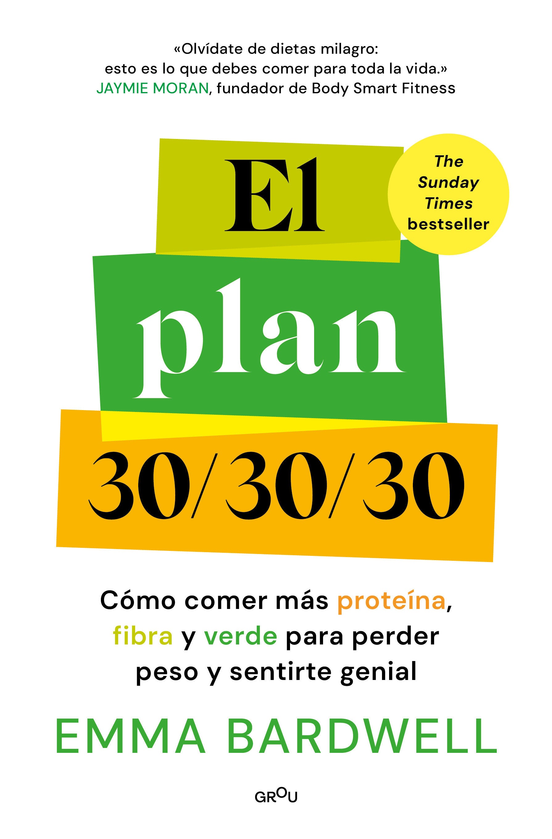 El plan 30/30/30 / The 30g Plan