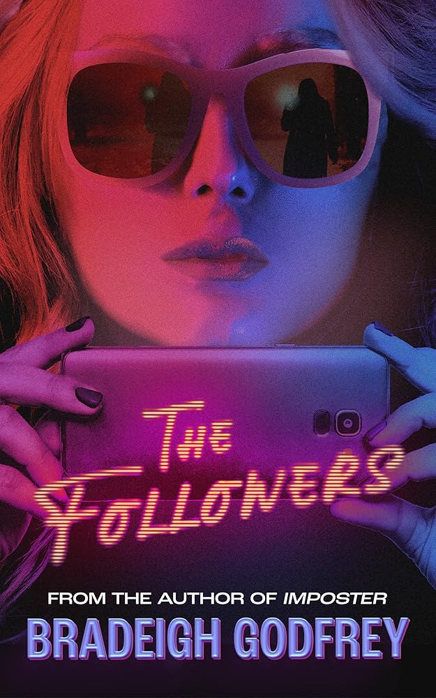 The Followers by Bradeigh Godfrey