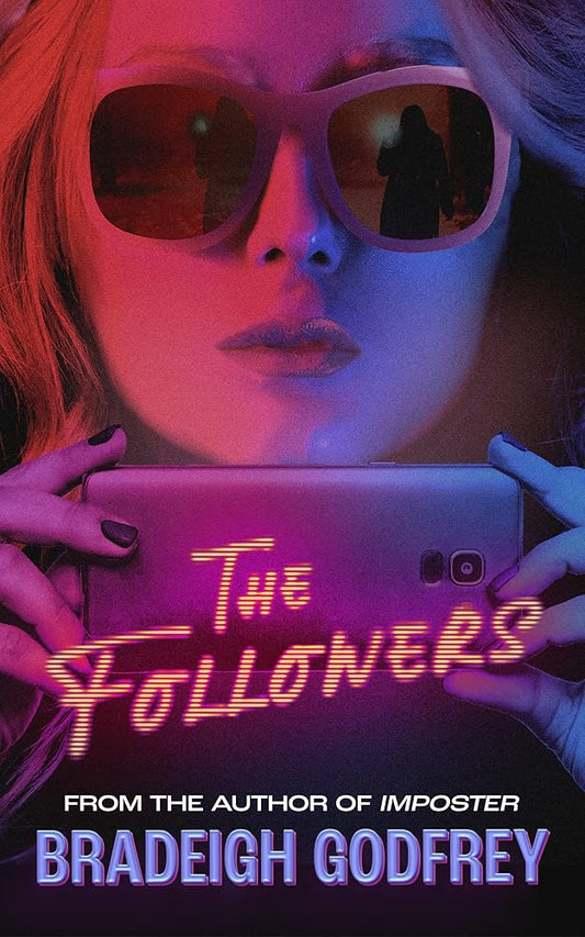 The Followers by Bradeigh Godfrey