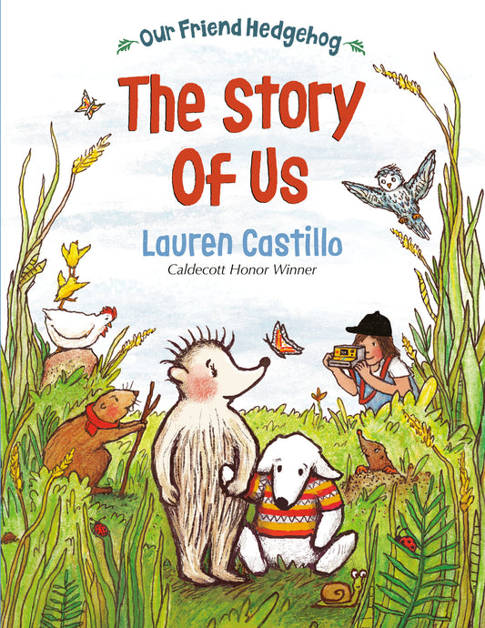 Our Friend Hedgehog - The Story of Us (Our Friend Hedgehog) (Book:1)