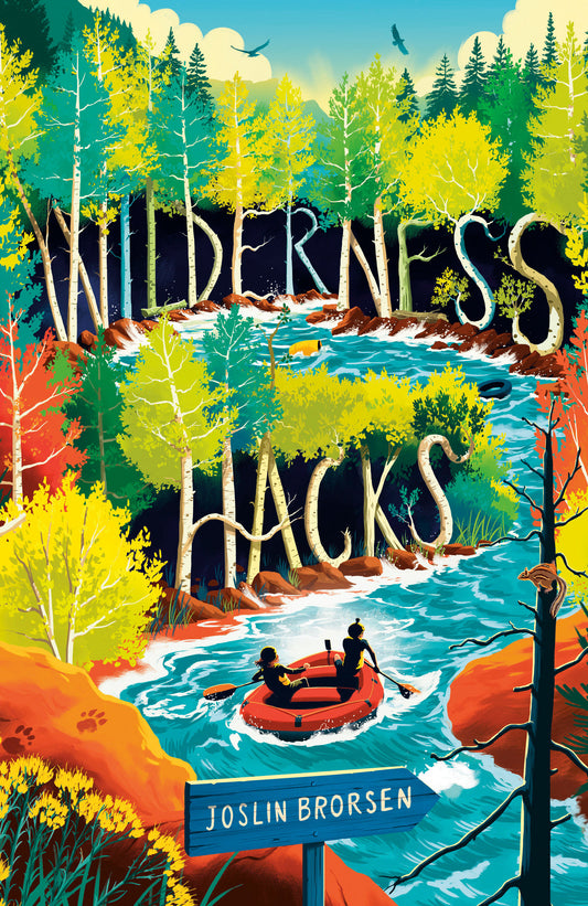 Wilderness Hacks (Wilderness Hacks) (Book:1)