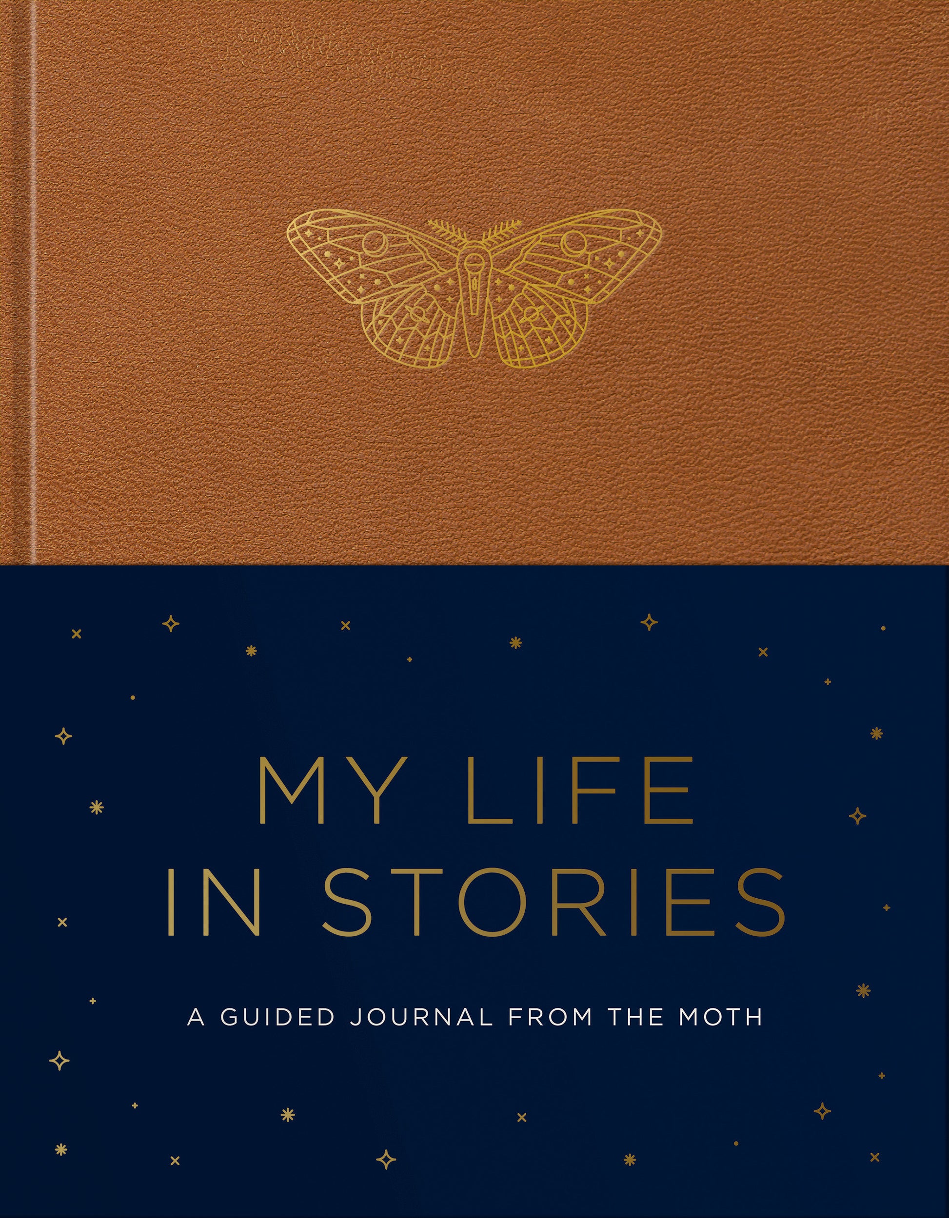 My Life in Stories - A Guided Journal from The Moth