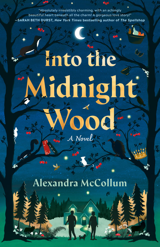 Into the Midnight Wood - A Novel