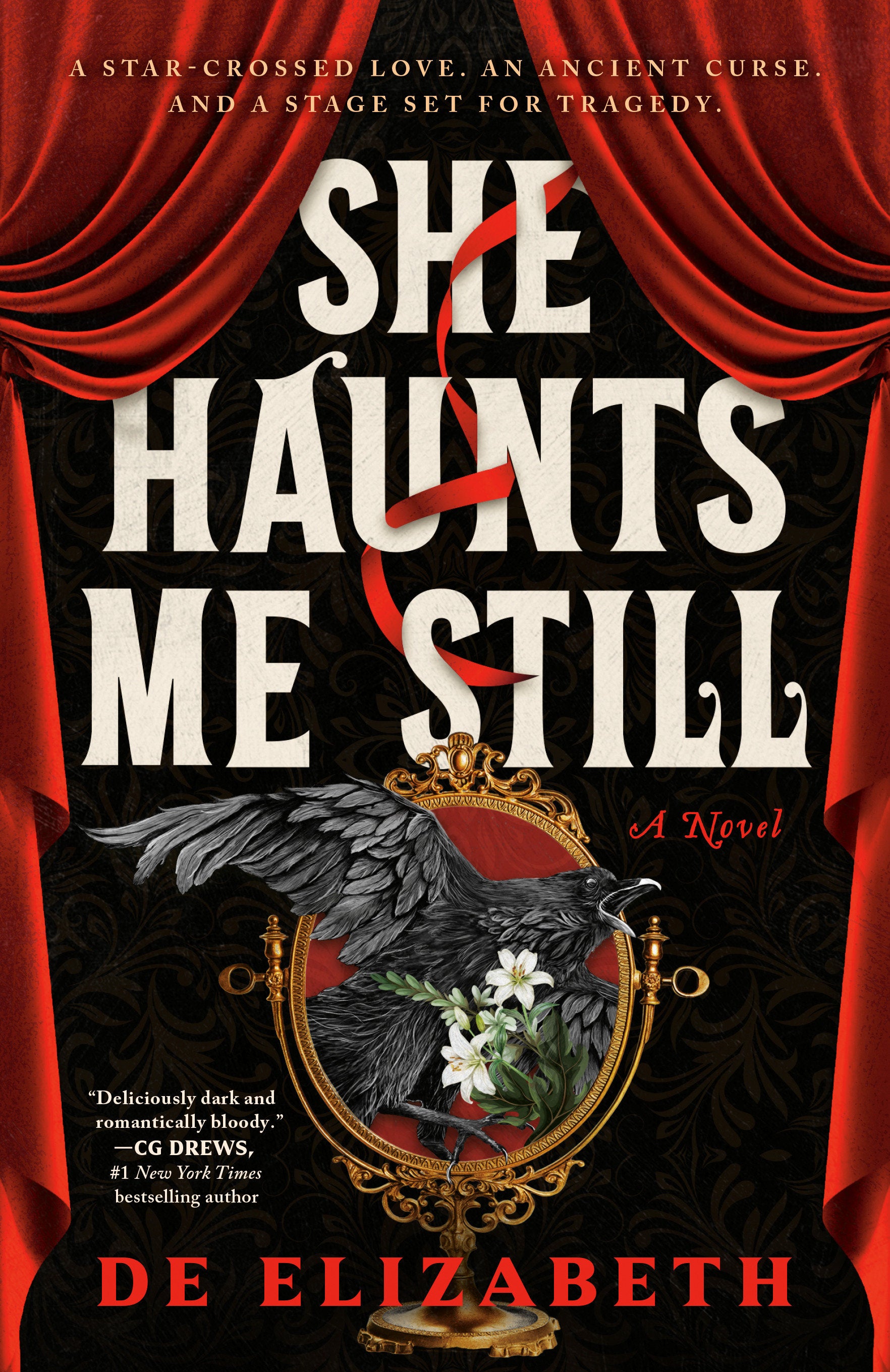 She Haunts Me Still - A Novel