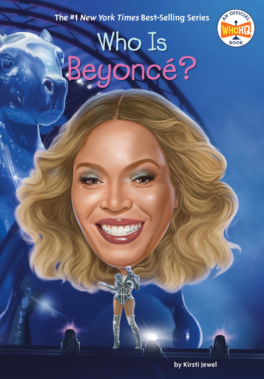 Who Is Beyonc�? (Who Was?)