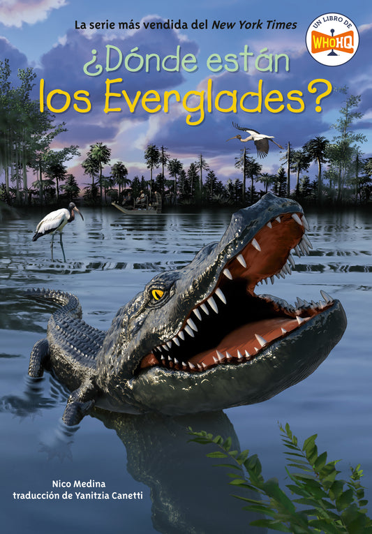 �D�nde est�n los Everglades? (Where Are the Everglades? Spanish Edition), Where are the Everglades? (�D�nde est�?)