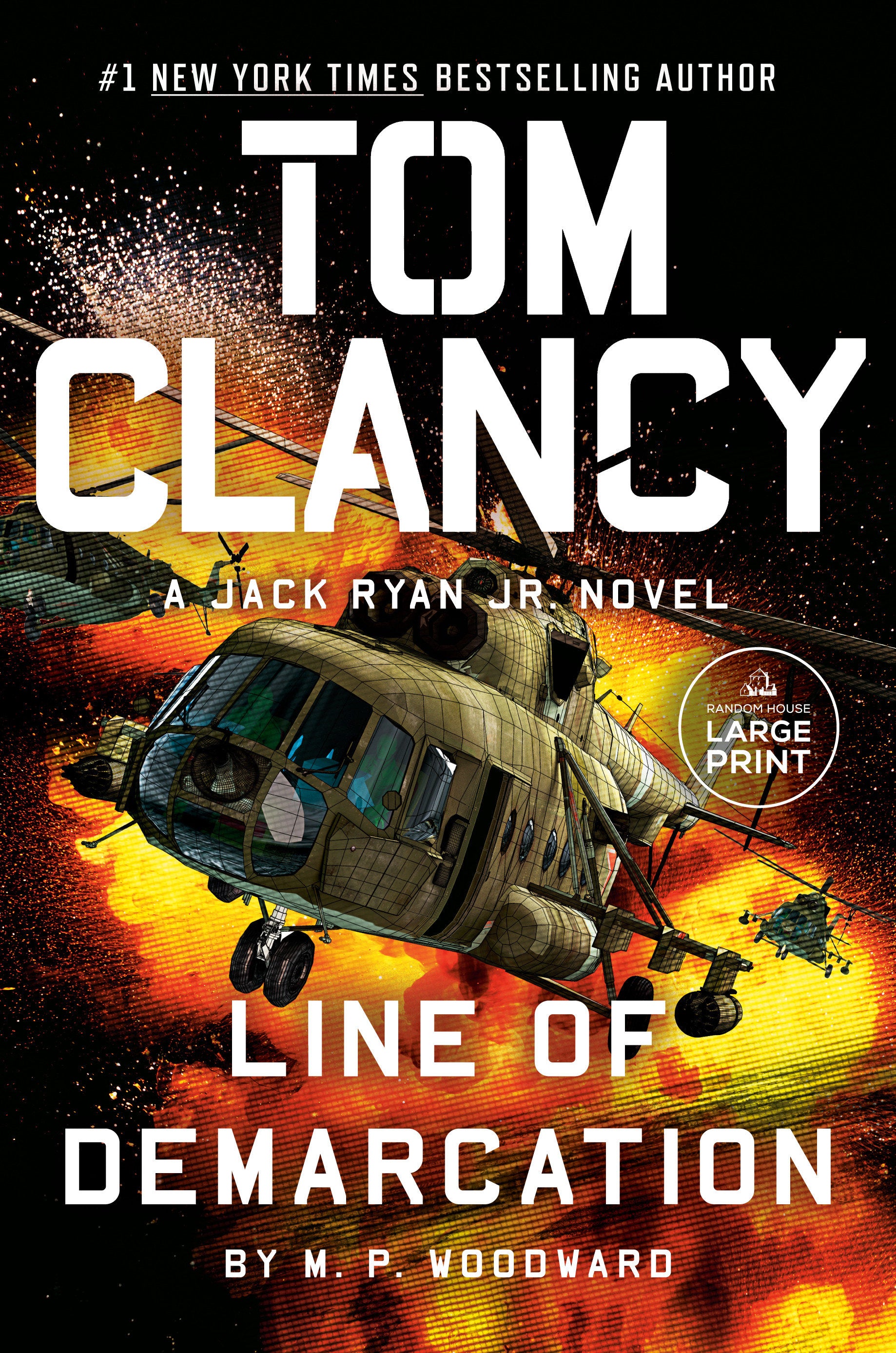 Tom Clancy Line of Demarcation (A Jack Ryan Jr. Novel) (Book:13)
