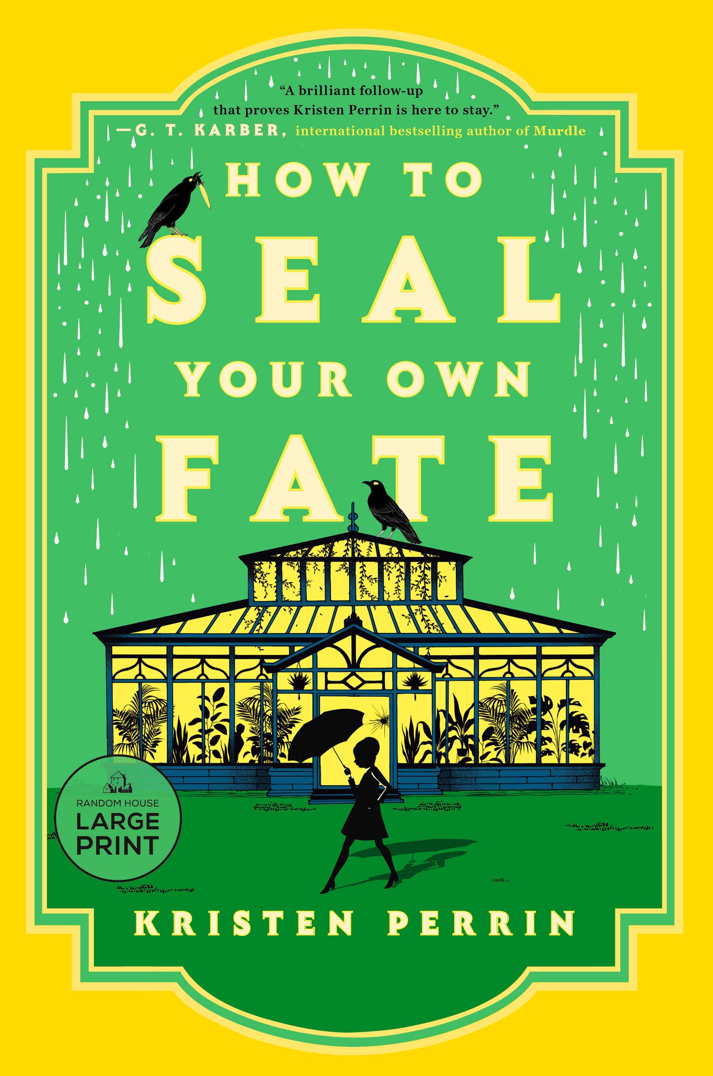How to Seal Your Own Fate - A Novel (Castle Knoll Files) (Book:2)