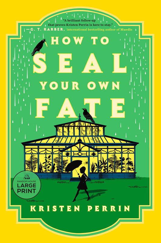 How to Seal Your Own Fate - A Novel (Castle Knoll Files) (Book:2)
