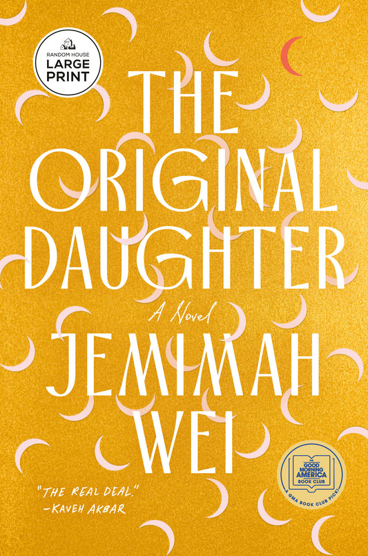 The Original Daughter: A GMA Book Club Pick - A Novel