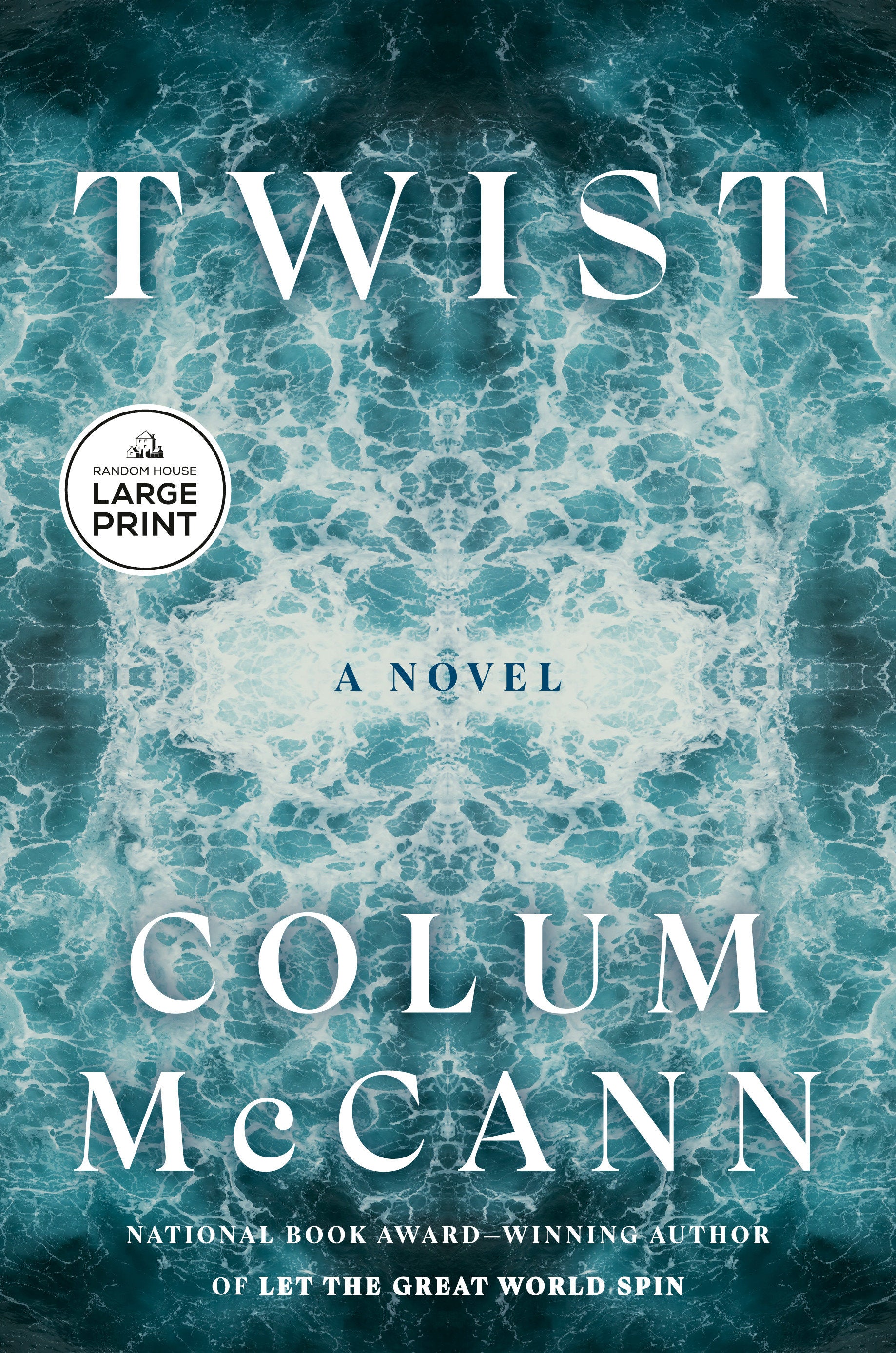 Twist - A Novel