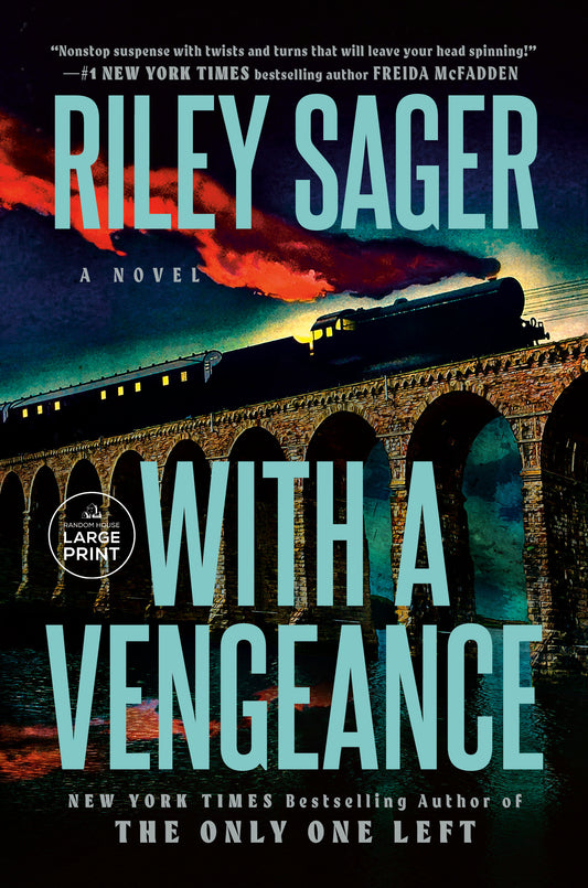With a Vengeance - A Novel
