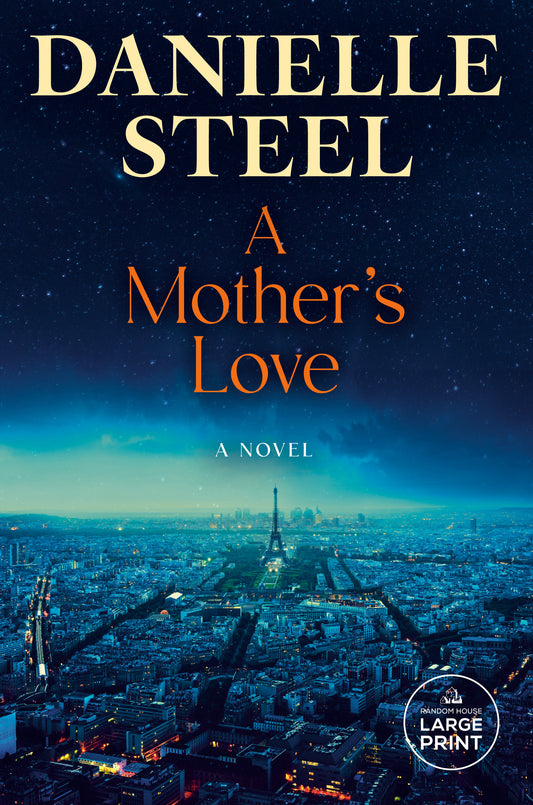 A Mother's Love - A Novel