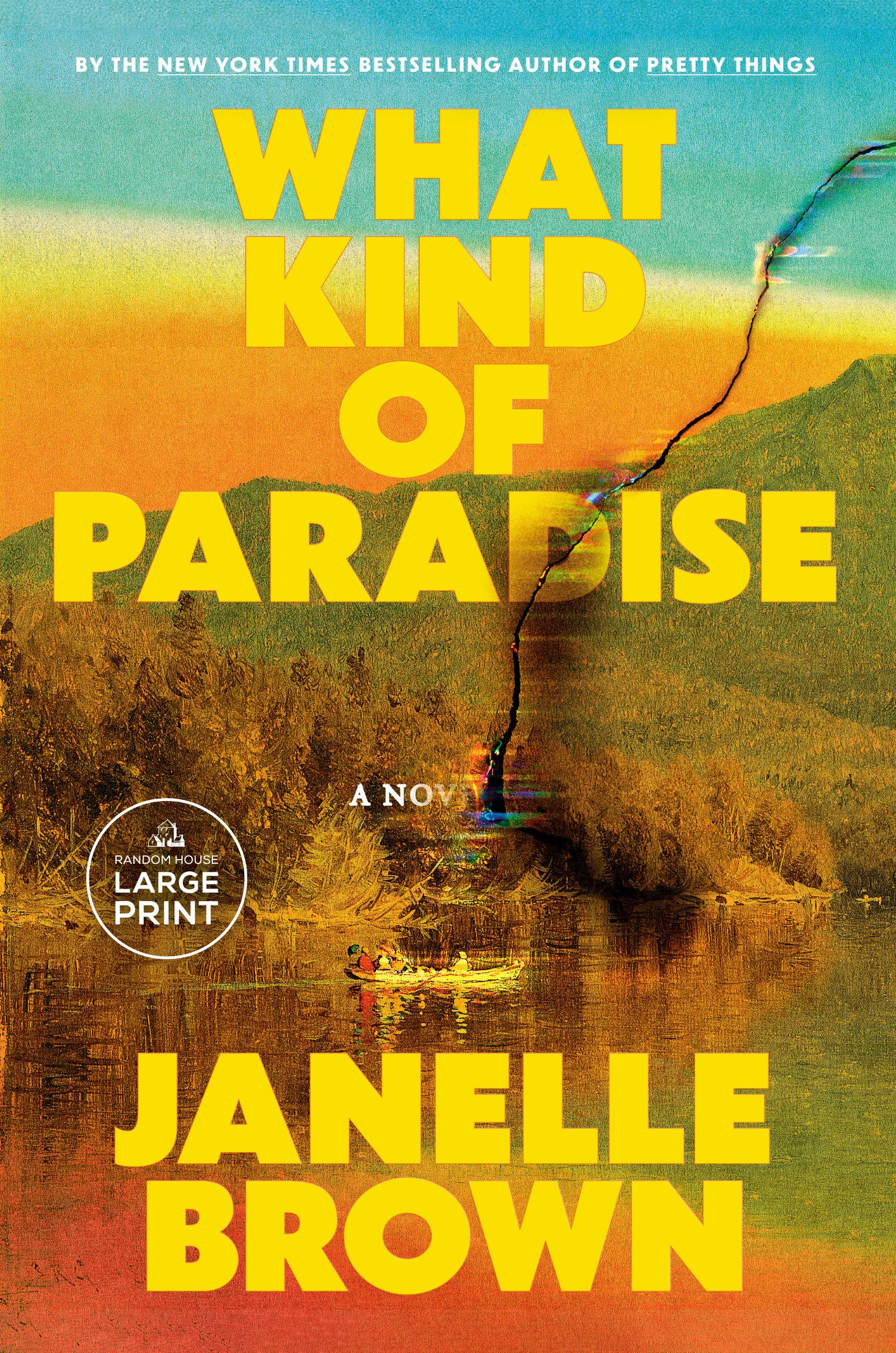 What Kind of Paradise - A Novel